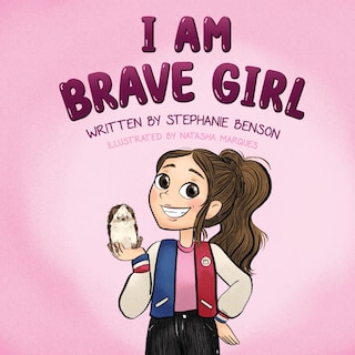 Front cover_I Am Brave Girl