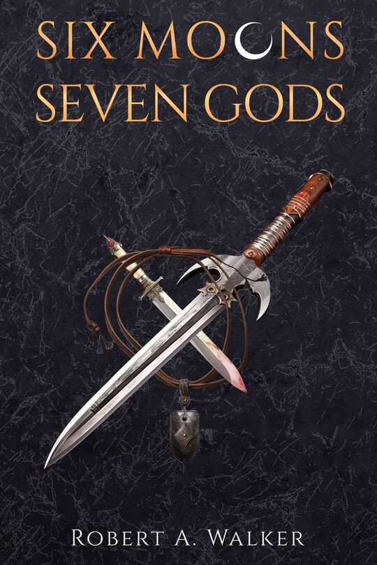 Front cover_Six Moons, Seven Gods