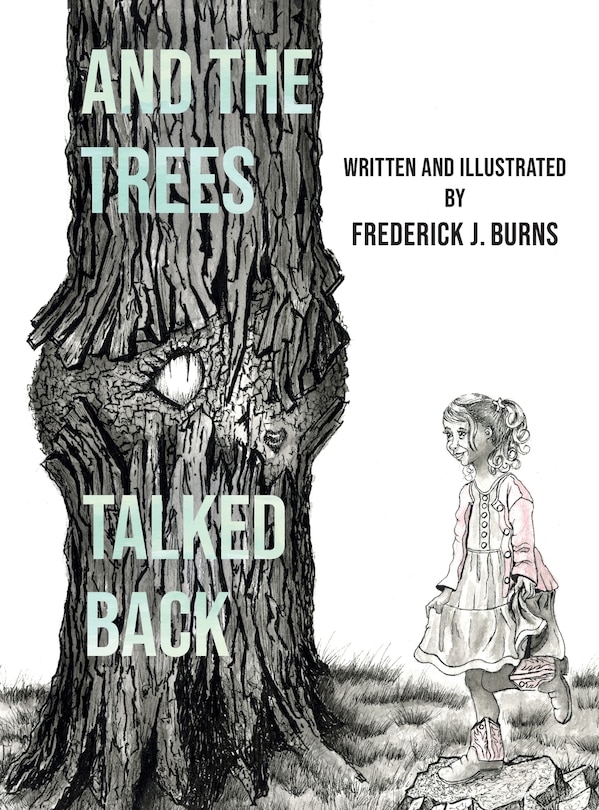 Front cover_And the Trees Talked Back