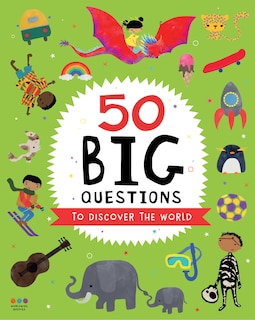 Front cover_50 Big Questions for Little Explorers