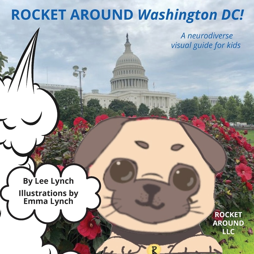 Front cover_Rocket Around Washington DC - A neurodiverse visual guide for kids