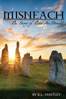 Front cover_MISNEACH, The Story of Flora MacDonald