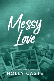 Front cover_Messy Love