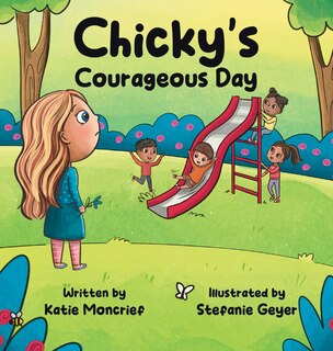 Front cover_Chicky's Courageous Day