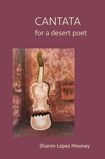 Front cover_CANTATA for a desert poet