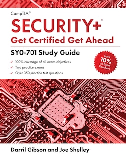Front cover_CompTIA Security+ Get Certified Get Ahead