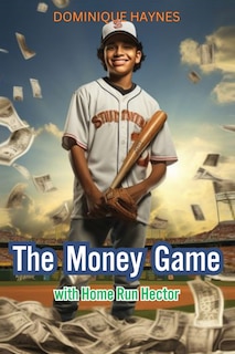 Couverture_The Money Game with Home Run Hector