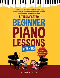 Front cover_Beginner Piano Lessons For Kids