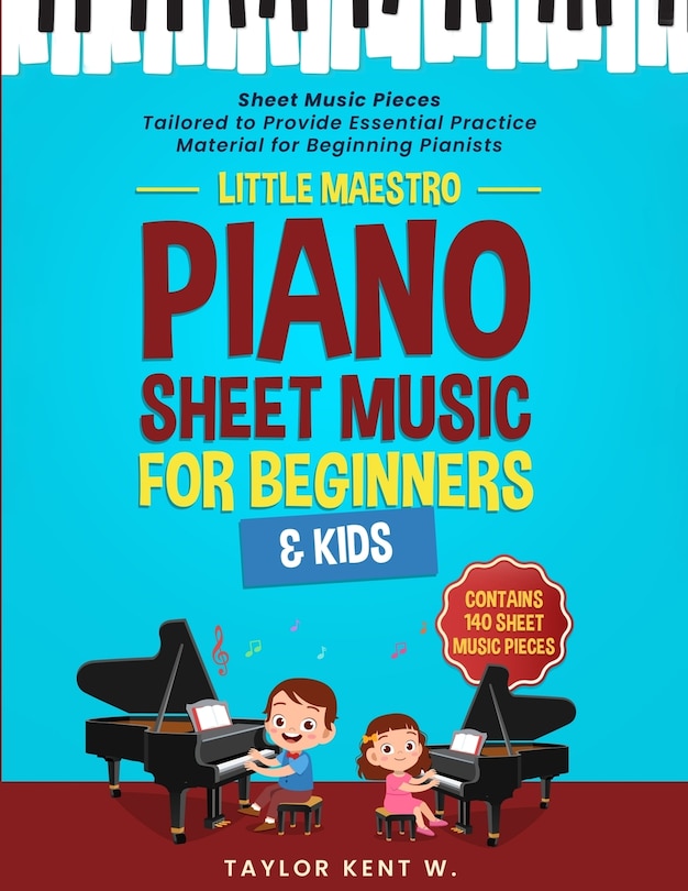 Couverture_Piano Sheet Music for Beginners & Kids