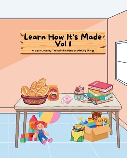 Couverture_Learn How It's Made Vol 1