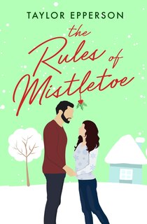 Couverture_The Rules of Mistletoe