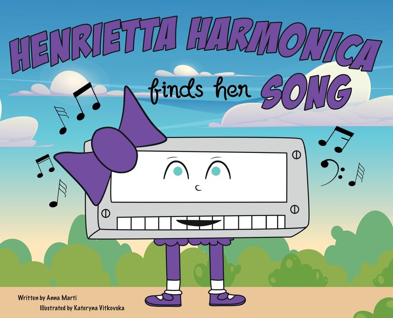 Front cover_Henrietta Harmonica Finds Her Song