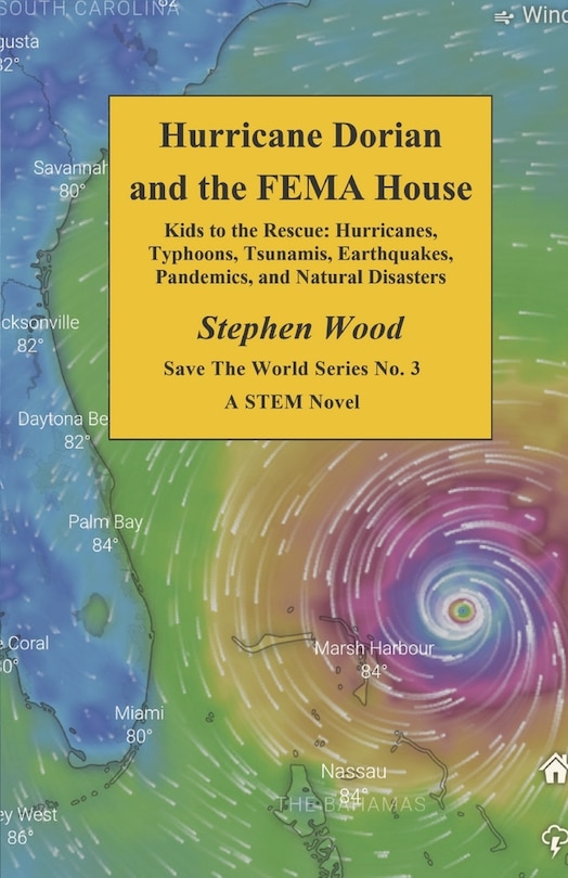 Couverture_Hurricane Dorian and the FEMA House (Book 3)