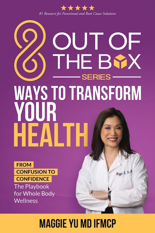 Front cover_8 Out of the Box Ways to Transform Your Health