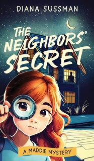 Front cover_The Neighbors' Secret
