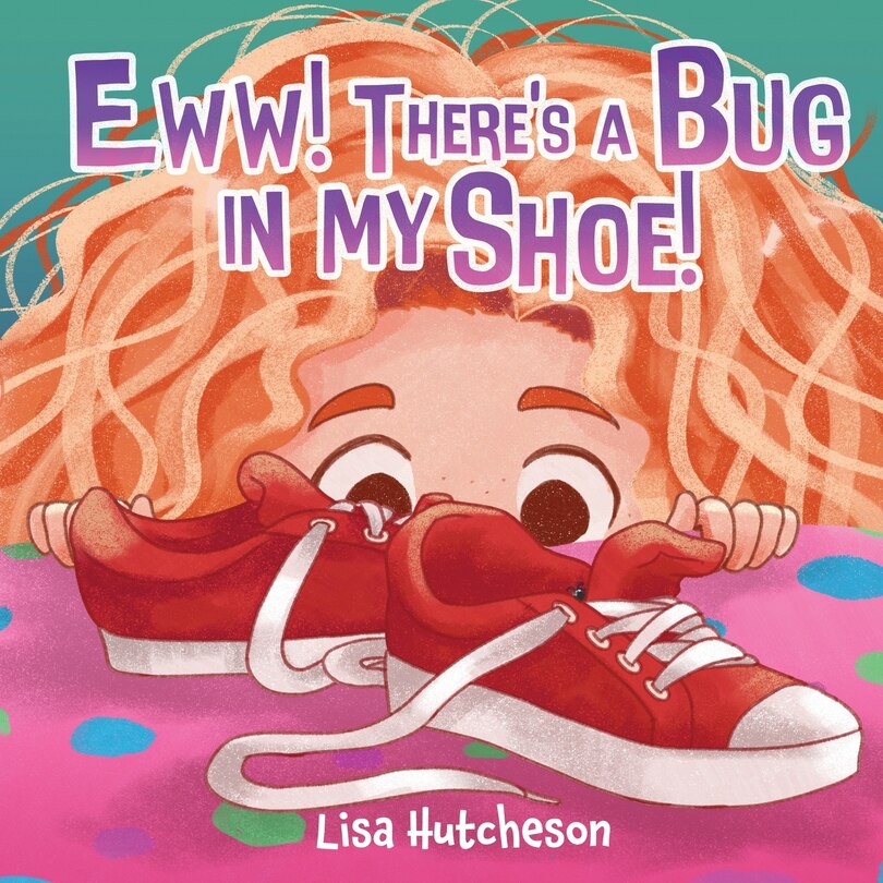 Couverture_Eww! There's a Bug in My Shoe!