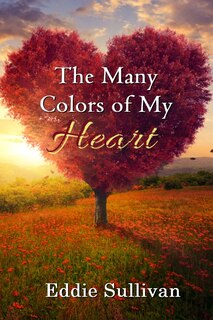 Couverture_The Many Colors of My Heart