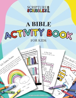 Couverture_Scripture and Scribbles, A Bible Activity Book for Kids