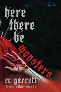 Couverture_Here There Be Monsters