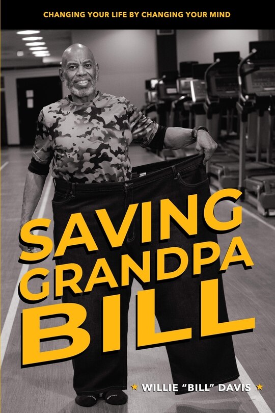 Front cover_Saving Grandpa Bill