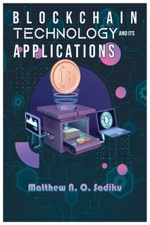 Front cover_Blockchain Technology and Its Applications