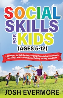 Front cover_Social Skills for Kids (Ages 5 to 12)