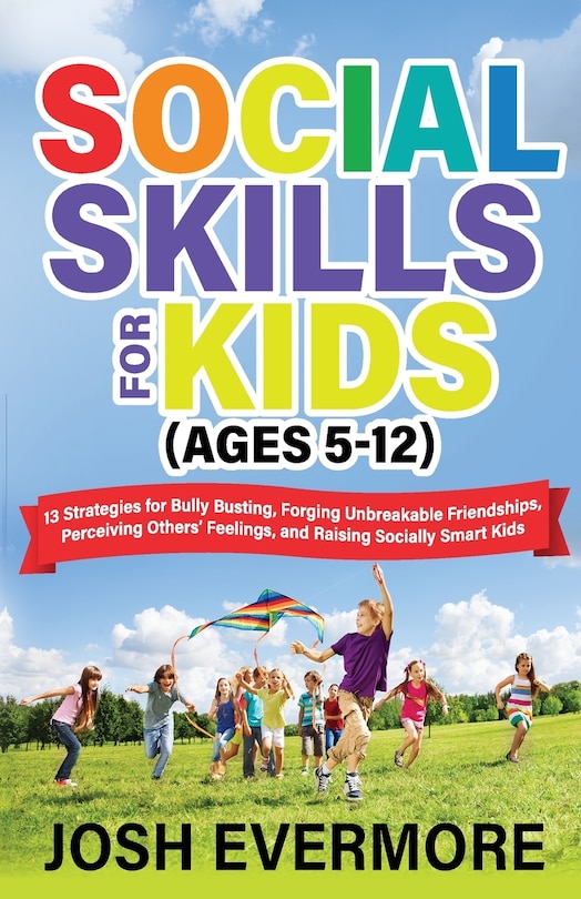 Front cover_Social Skills for Kids (Ages 5 to 12)