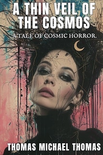 Front cover_A Thin Veil of the Cosmos