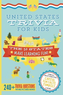 Front cover_United States Trivia for Kids