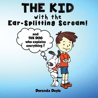 Front cover_THE KID with the EAR-SPLITTING SCREAM!