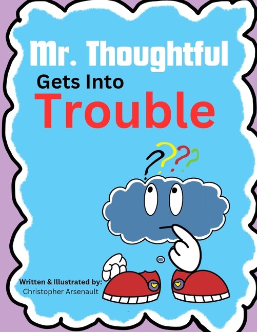 Couverture_Mr. Thoughtful Gets Into Trouble