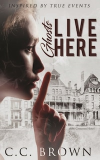 Front cover_Ghosts Live Here
