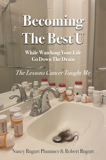 Couverture_Becoming the Best U While Watching Your Life Go down the Drain