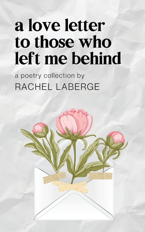 Front cover_A Love Letter to Those Who Left Me Behind