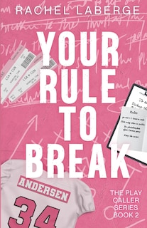 Front cover_Your Rule to Break