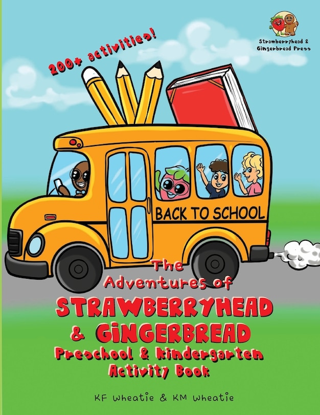 Front cover_The Adventures of Strawberryhead & Gingerbread-Preschool & Kindergarten Activity Book