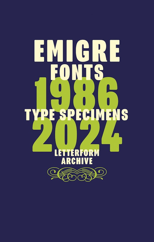 Front cover_Emigre Fonts: Type Specimens 1986-2024