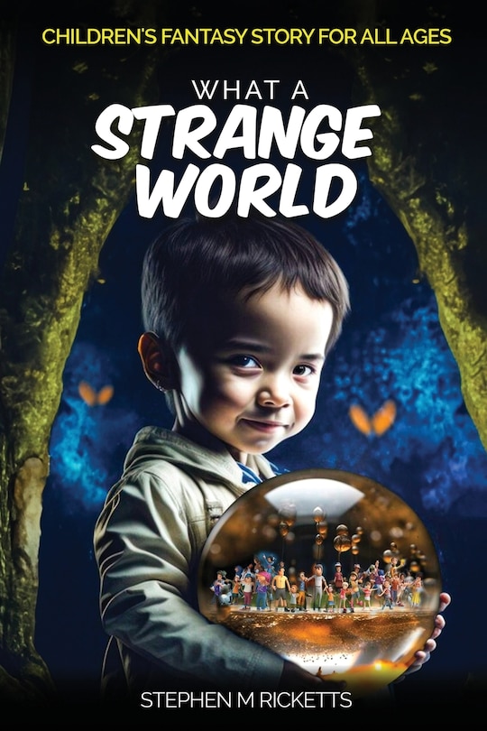 Front cover_What A Strange World