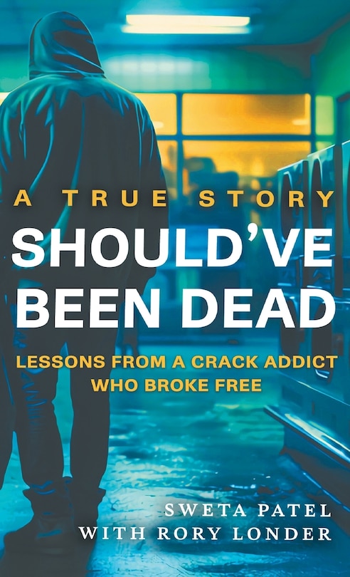 Front cover_Should've Been Dead