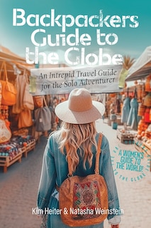 Front cover_Backpackers' Guide to the Globe