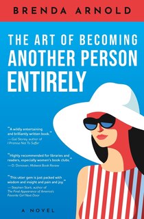 Front cover_The Art of Becoming Another Person Entirely