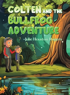 Couverture_Colten and the Bullfrog Adventure