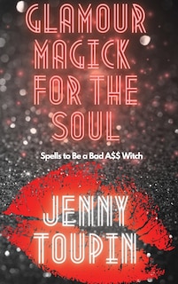 Front cover_Glamour Magick for the Soul
