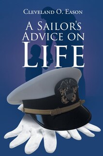 Front cover_A Sailor's Advice on Life
