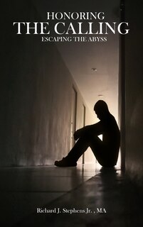 Couverture_Honoring the Calling - Escaping the Abyss