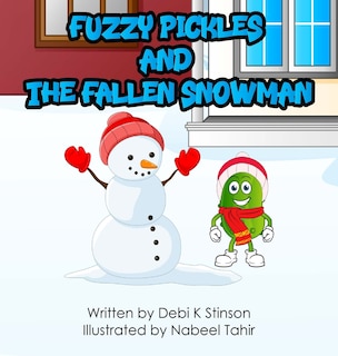 Couverture_Fuzzy Pickles and the Fallen Snowman