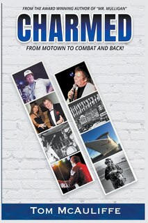 Front cover_Charmed - From Motown to Combat and Back
