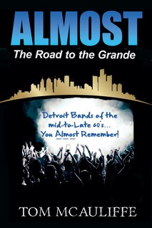 Front cover_Almost - The Road to the Grande