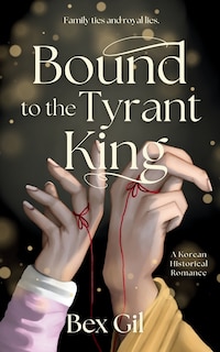 Couverture_Bound to the Tyrant King