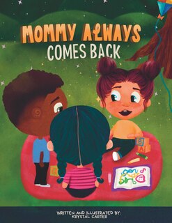 Front cover_Mommy Always Comes Back